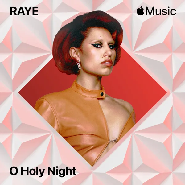 O Holy Night — RAYE