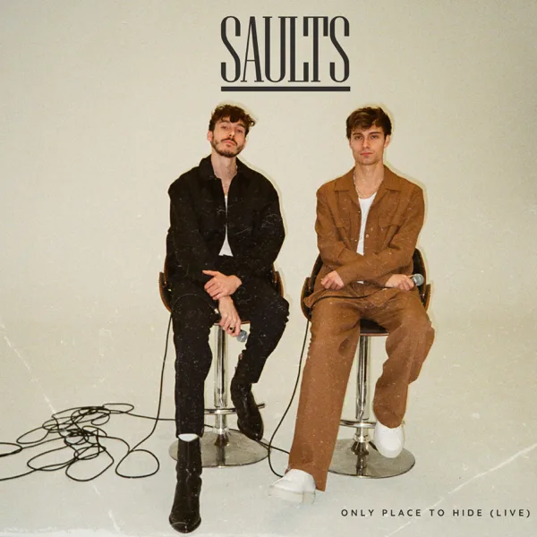 Only Place To Hide (Version Live) — Saults