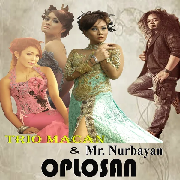 Oplosan (feat. Mr Nurbayan) — Trio Macan