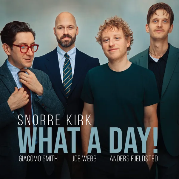 Palagio Shout (feat. Anders Fjeldsted, Joe Webb & Giacomo Smith) — Snorre Kirk