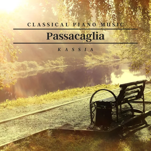 Passacaglia (Sad & Emotional Piano Version) — Kassia