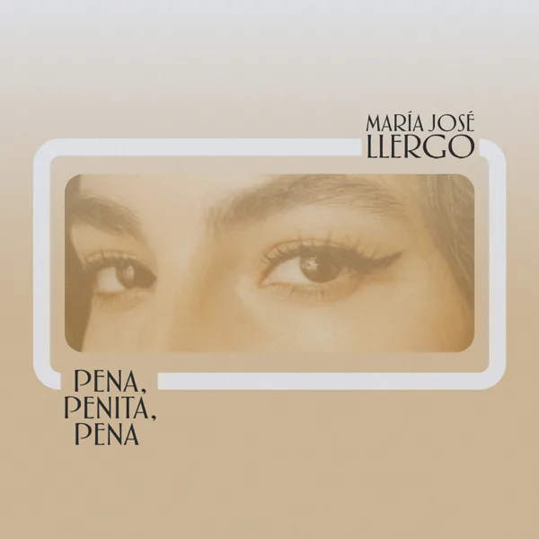 Pena, Penita, Pena — María José Llergo