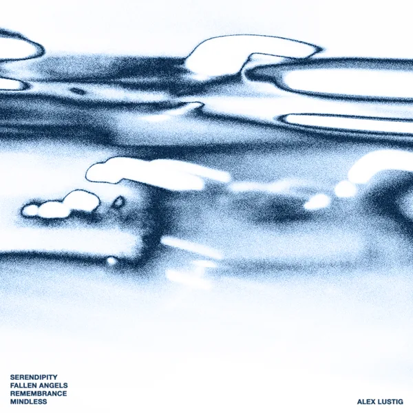 Serendipity — Alex Lustig