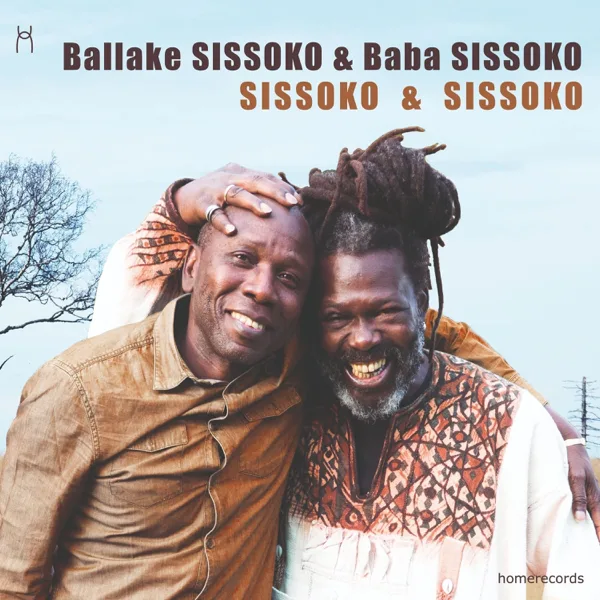 Sissoko & Sissoko — Ballaké Sissoko & Baba Sissoko