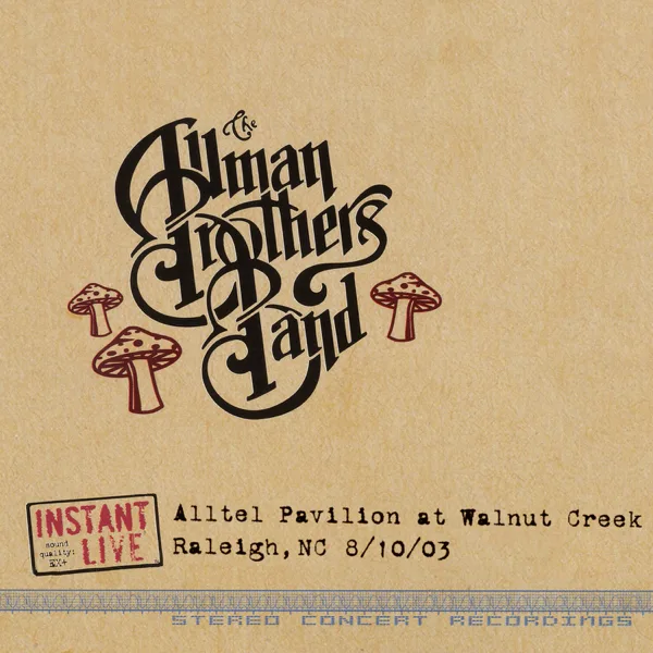 Soulshine (Live at Alltel Pavilion at Walnut Creek, Raleigh, NC, 08/10/03) — The Allman Brothers Band