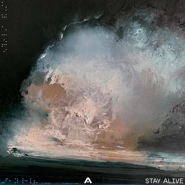 Stay Alive — Aurial