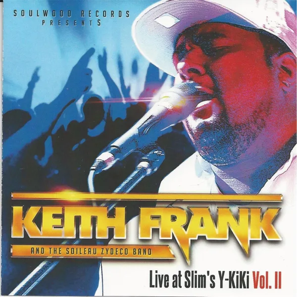 Teddy Bear — Keith Frank & The Soileau Zydeco Band