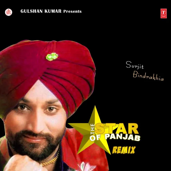 Tera Yaar Bolda (Remix) — Surjit Bindrakhia & Dj Sonu Dhillon