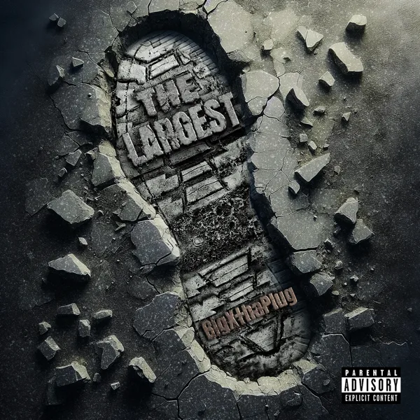 The Largest — BigXthaPlug