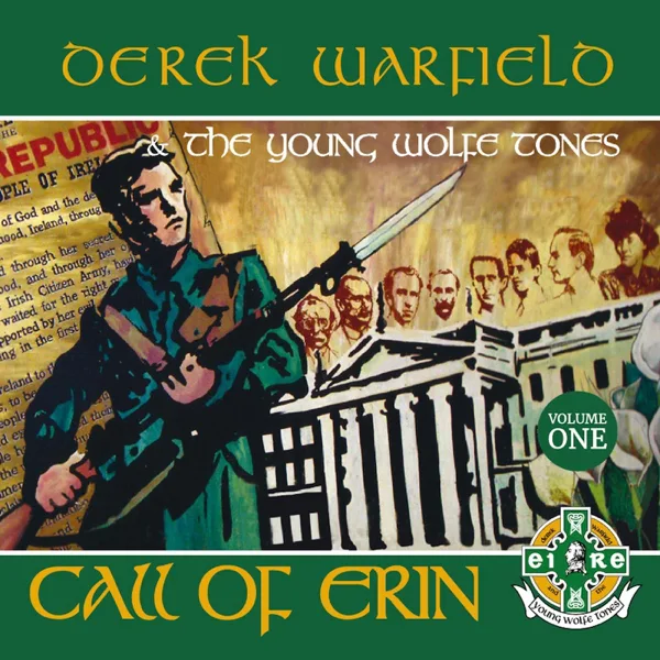 The Soldiers Song (Amhrán Na Bhfiann) — Derek Warfield & The Young Wolfe Tones