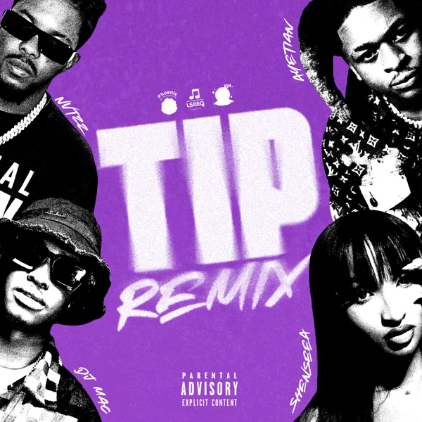 Tip (Remix) — Ayetian, Shenseea, Nvtzz & DJ Mac