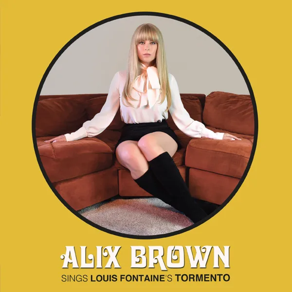 Tormento — Alix Brown & Louis Fontaine