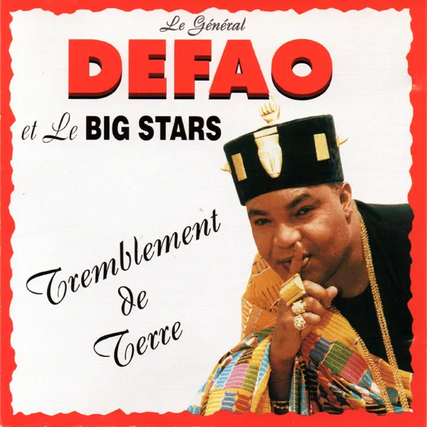 Tremblement de terre — Général Defao & Big Stars