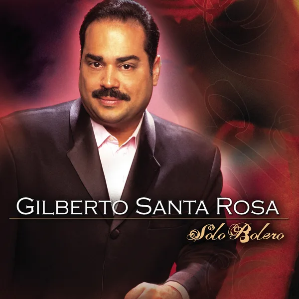 Un Amor Para la Historia — Gilberto Santa Rosa