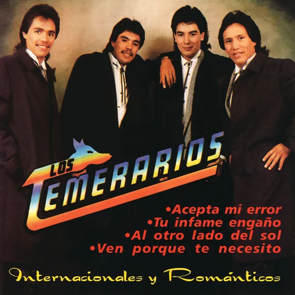Ven Porque Te Necesito — Los Temerarios
