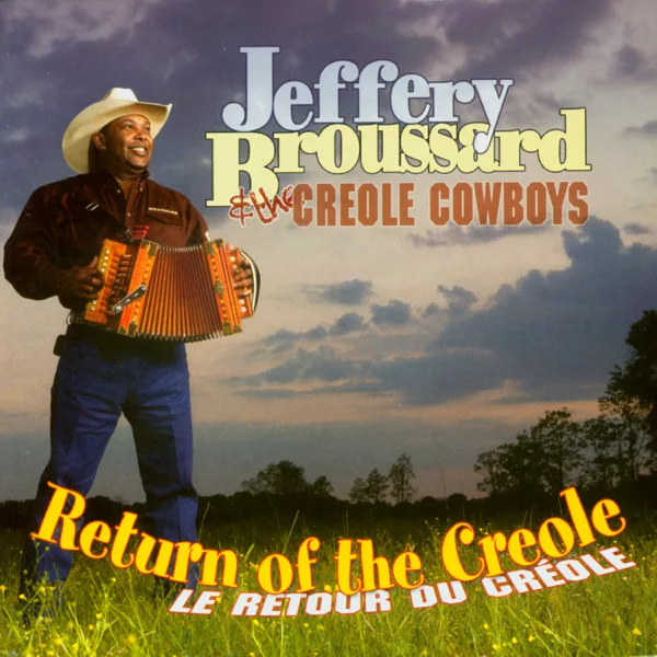 Zydeco Coteau — Jeffery Broussard & The Creole Cowboys